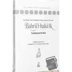 Bahrül-Hakâik (Ciltli)