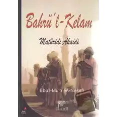 Bahrü’l - Kelam Matüridi Akaidi