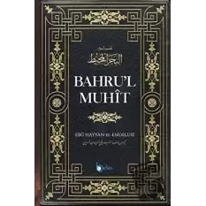 Bahrul Muhit 1. Cilt (Ciltli)