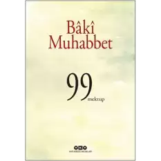 Baki Muhabbet - 99 Mektup