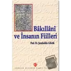 Bakıllani ve İnsanın Fiilleri