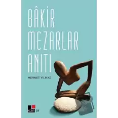 Bakir Mezarlar Anıtı