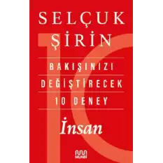 Bakışınızı Değiştirecek 10 Deney: İnsan