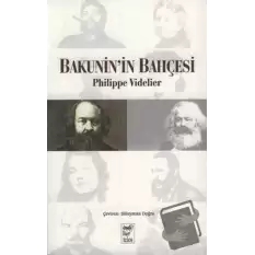 Bakunin’in Bahçesi