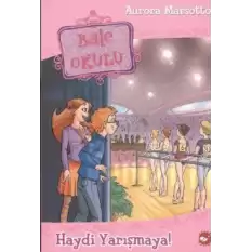 Bale Okulu 6 -  Haydi Yarışmaya