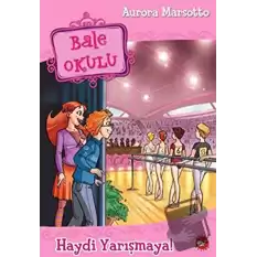 Bale Okulu 6 - Haydi Yarışmaya