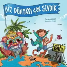 Bali - Biz Dünyayı Çok Sevdik