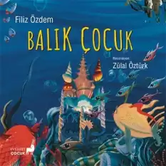 Balık Çocuk