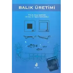 Balık Üretimi