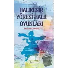 Balıkesir Yöresi Halk Oyunları