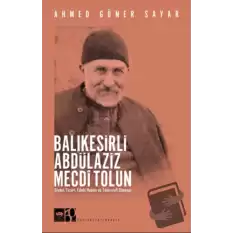 Balıkesirli Abdülaziz Mecdi Tolun