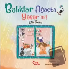 Balıklar Ağaçta Yaşar mı?