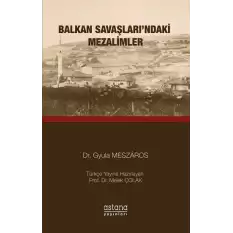 Balkan savaşlarındaki Mezalimler