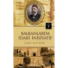 Balkanlarda İdari İnisiyatif