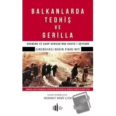 Balkanlarda Tedhiş ve Gerilla