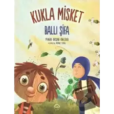 Ballı Şifa - Kukla Misket