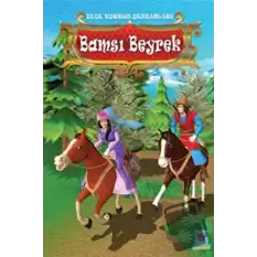 Bamsı Beyrek - Dede Korkut Destanları