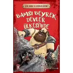 Bamsı Beyrek Devler Ülkesinde