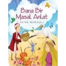 Bana Bir Masal Anlat