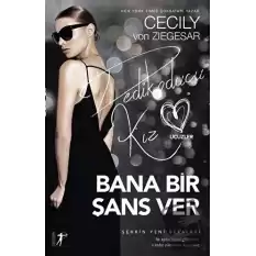 Bana Bir Şans Ver