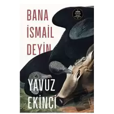 Bana İsmail Deyin