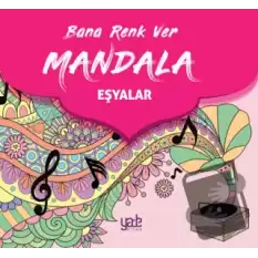 Bana Renk Ver Mandala - Eşyalar