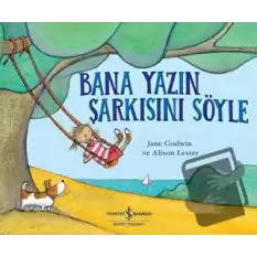 Bana Yazın Şarkısını Söyle