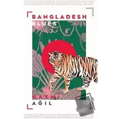 Bangladesh Blues