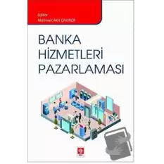 Banka Hizmetleri Pazarlaması