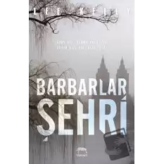 Barbarlar Şehri (Ciltli)