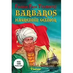 Barbaros Hayreddin Geliyor