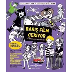 Barış Film Çekiyor