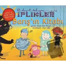 Barışın Kitabı - Hayatı Dokuyan İplikler