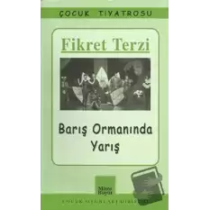 Barış Ormanında Yarış