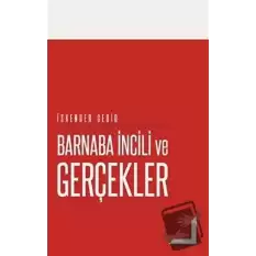 Barnaba İncili ve Gerçekler