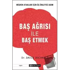 Baş Ağrısı ile Baş Etmek