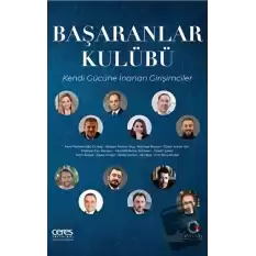 Başaranlar Kulübü - Kendi Gücüne İnanan Girişimciler