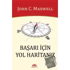 Başarı İçin Yol Haritanız