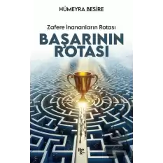 Başarının Rotası Zafere İnananları Rotası