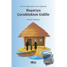 Başarıya Çocukluktan Gidilir