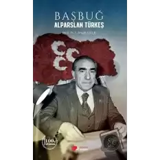 Başbuğ Alparslan Türkeş