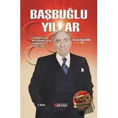 Başbuğlu Yıllar