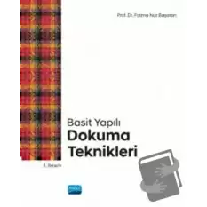 Basit Yapılı Dokuma Teknikleri