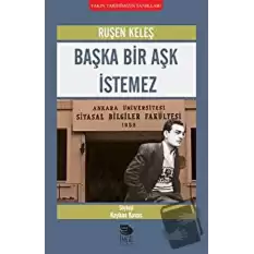 Başka Bir Aşk İstemez