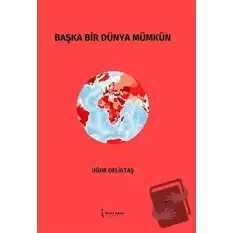 Başka Bir Dünya Mümkün