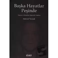 Başka Hayatlar Peşinde