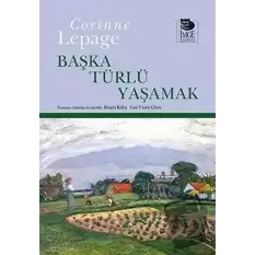 Başka Türlü Yaşamak