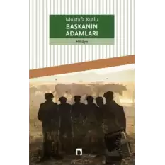 Başkanın Adamları