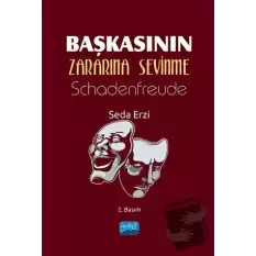 Başkasının Zararına Sevinme - Schadenfreude