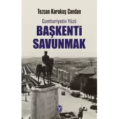 Başkenti Savunmak